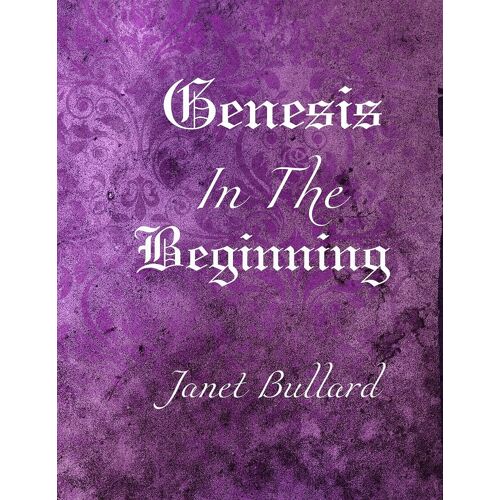 Genesis: In The Beginning