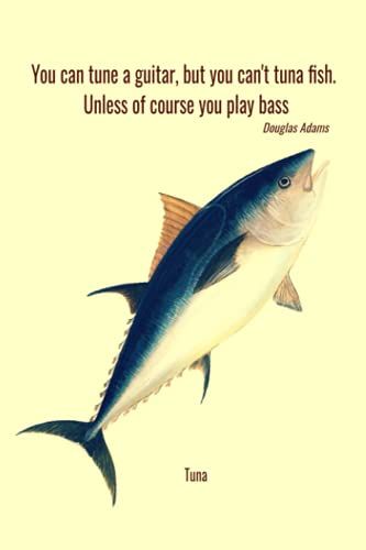 Tuna: Notebook, Composition Book, For Journaling, Writing, Pocket Size: 6"X 9", 100 Pages, Line Ruled, Vintage, Life Quotes.