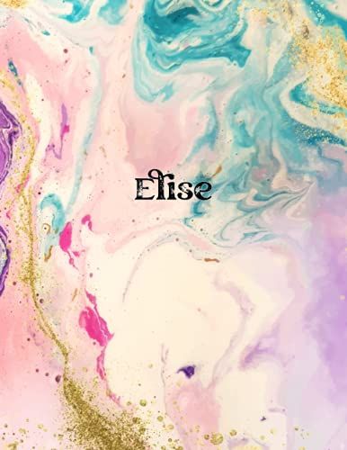 Elise: Cover Style Water Color - Personalized Name Notebook | Wide Ruled Paper Notebook Journal | For Teens Kids Students Girls| For Home School College | 8.5 X 11 Inch 160 Pages