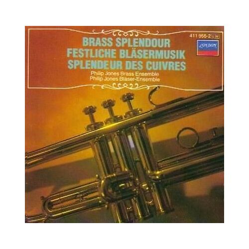 Brass Splendour - Philip Jones Brass Ensemble (London)