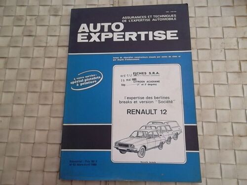 Revue Auto Expertise Carrosserie Renault 12 Berlines Breaks Et Societe