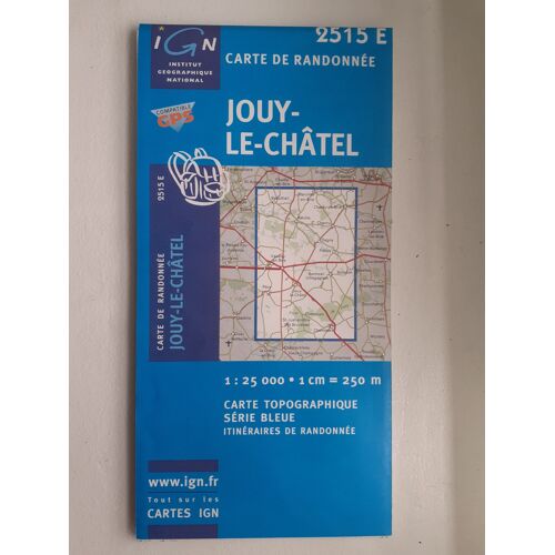 Carte Ign 2515 E - Jouy-Le-Chatel