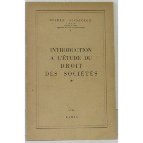 Introduction À L'étude Du Droit Des Sociétés