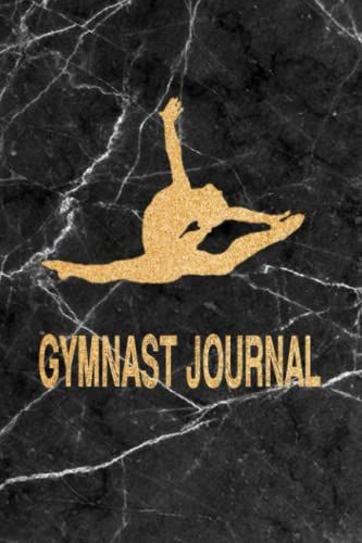 Gymnast Journal: Gymnastics Journal For Girls Blank 6x9 Lined Notebook (100 Pages) For Daily Practice Log Notebook For Competitive Gymnasts
