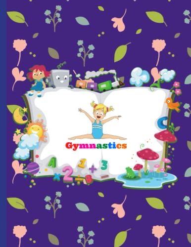 Gymnastics: Activity Book For Kids With Many Fun Activities Along With Answer Pages! A Fun Way For Kids To Learn
