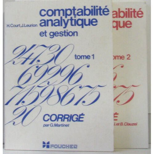 Comptabilité Analytique Et Gestion Tome Un Et Deux