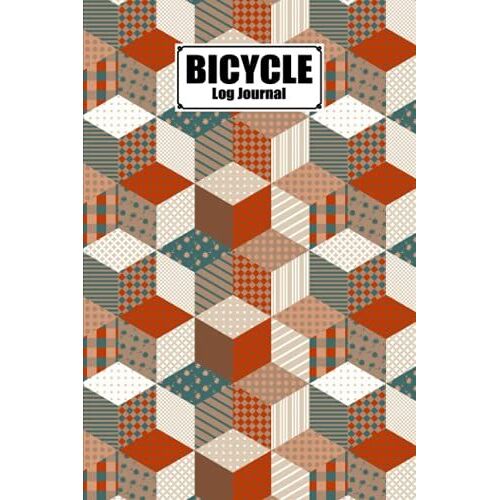 Bicycle Log Journal: Rhombus Cover Cycling Journal And Training Notebook, Log Rides And Routes And Trails | 120 Pages, Size 6" X 9" | By Bernard John