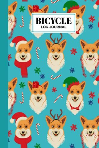 Bicycle Log Journal: Corgis Cover Cycling Journal And Training Notebook, Log Rides And Routes And Trails | 120 Pages, Size 6" X 9" | By Heiner Mann