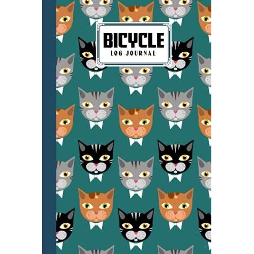 Bicycle Log Journal: Premium Cat Cover Bicycle Log Journal, Training Notebook For Cyclists & Cycling Enthusiasts, 120 Pages, Size 6" X 9" | By Stephan Unger
