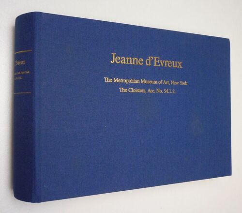 Les Heures De Jeanne D'evreux. Acc. No. 54.1.2. The Metropolitan Museum Of Art. The Cloisters Collection, New York