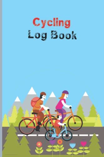 Cycling Log Book: Cycling Training Notebook