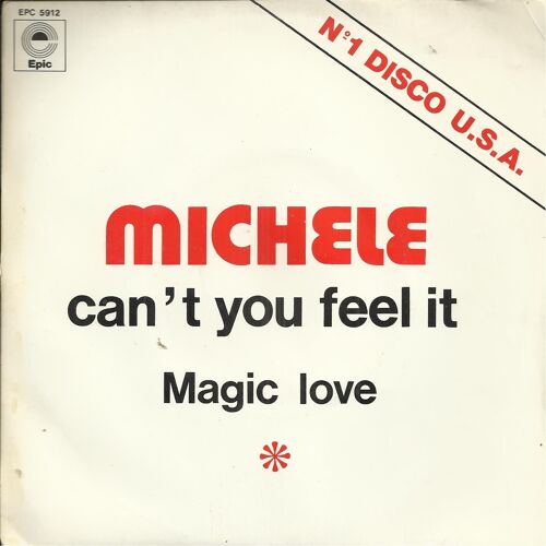 N°1 Disco U.S.A. - Magic Love (D. Japlin - J.M. Willa Roza) 3'08  /  Can't You Feel It (E. Donable) 2'38