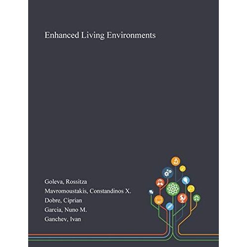 Enhanced Living Environments