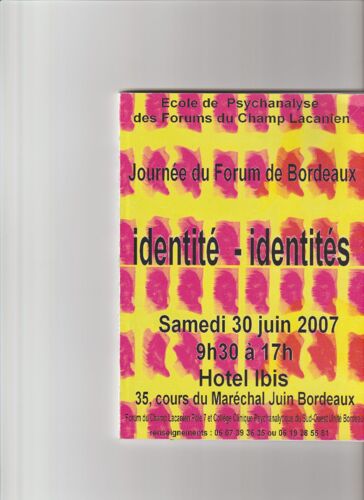 Journee Du Forum De Bordeaux 30/6/2007 Identite-Identites