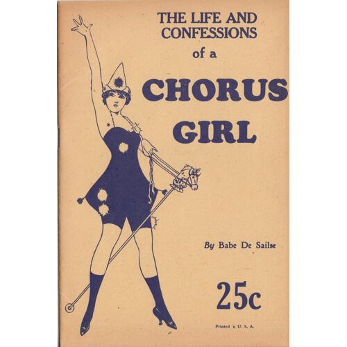 The Life And Confessions Of A Chorus Girl