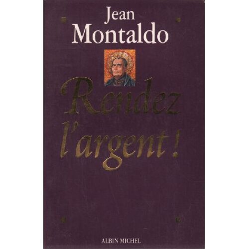 Rendez L'argent!