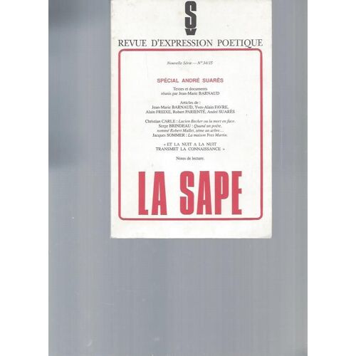 La Sape -Revue D'expression Poétique. N°34/35: Spécial André Suarès