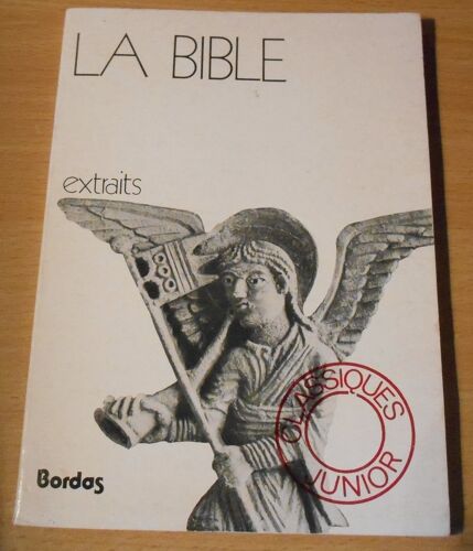 La Bible - Extraits