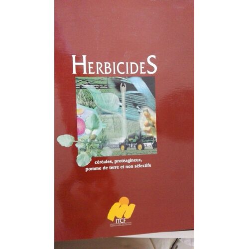 Herbicides, Cereales, Proteagineux Pommes De Terre Et Non Selectifs
