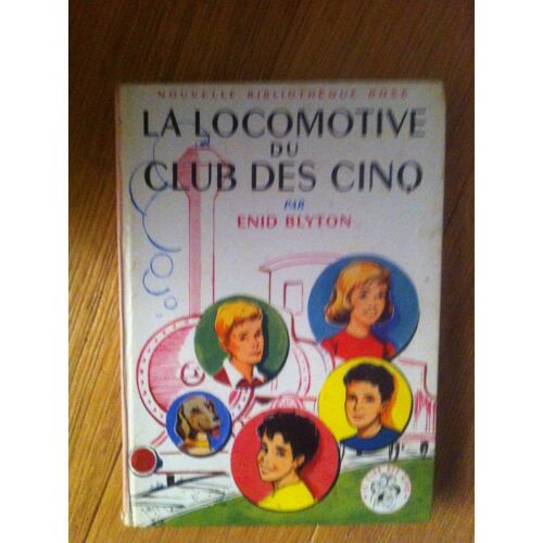 La Locomotive Du Club Des Cinq