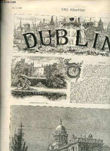 The Graphic An Illustrated Weekly Newspaper Vol.Xviii N°455 August 17 1878 - Dublin - Christ Church Cathedral And The Synod House From The Liffey - The Bank Of Ireland - Trinity College - St.Patrick S(...)