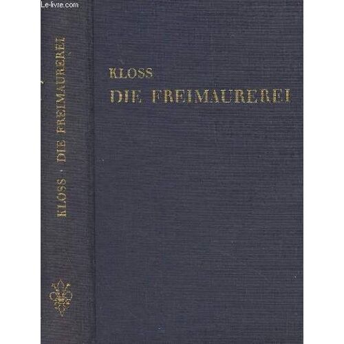 Die Freimaurerei In Ihrer Wahren Bedeutung