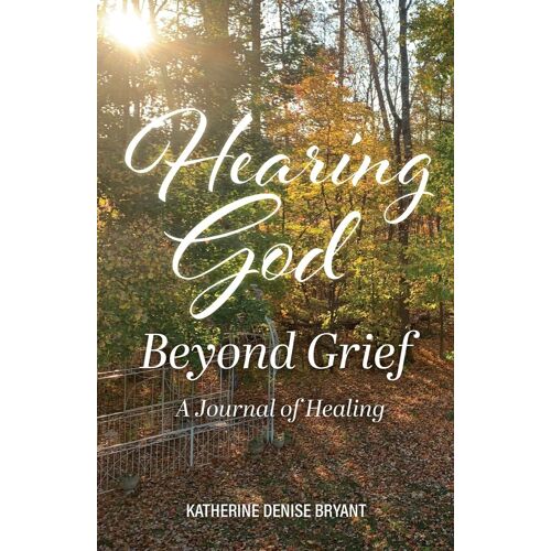 Hearing God Beyond Grief