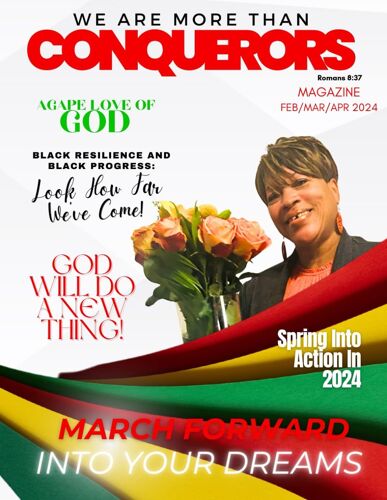 We Are More Than Conquerors Magazine: Feb/Mar/Apr 2024