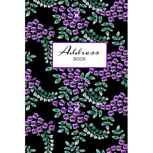 Cute Address Book With Alphabetical Tabs (Save Names, Phone Numbers, Emails, Birthdays...): Log Book For Contacts (Blank Address Logbooks - Store & Organize Your Contacts)