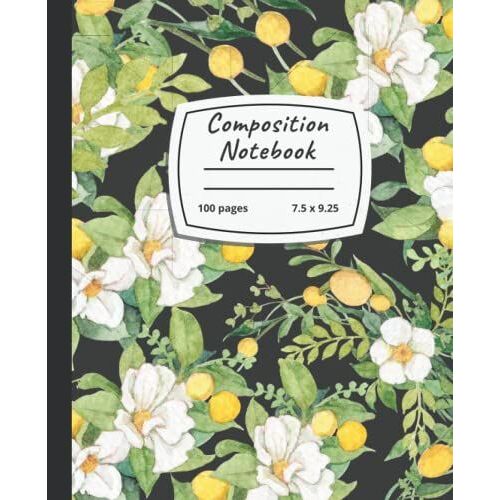 Flower Composition Notebook: Beautiful College Ruled Yellow Flower Illustrations - Wide Lined Notebook Journal For Girls Kids And Students
