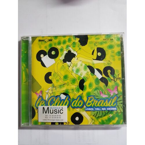Le Club Do Brasil   "  Lounge, Chill And Sunshine  " Album 14 Titres  35 Versions