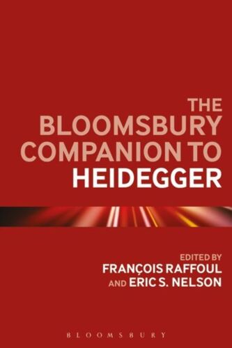 The Bloomsbury Companion To Heidegger