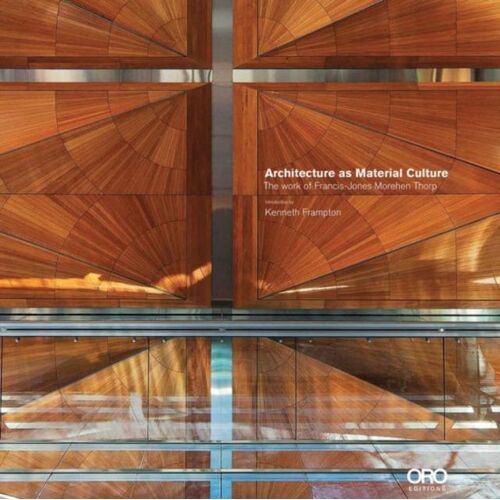 Architecture As Material Culture