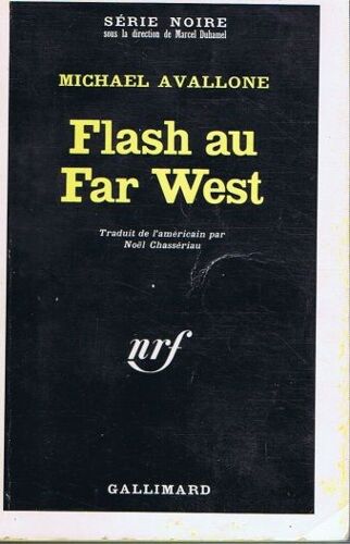 Flash Au Far West: Série Noire N°1193