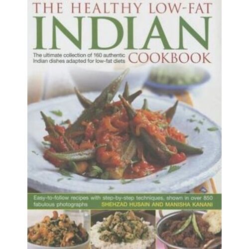 The Healthy Low-Fat Indian Cookbook