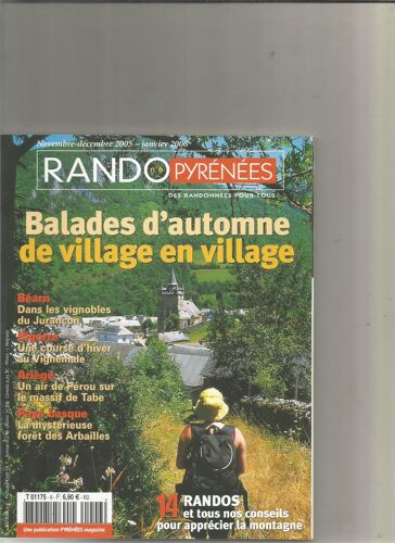 Rando Pyrenees 6 2005 14 Randos Ballades D'automne De Village En Village Jurançon, Vignemale, Massif De Tabe; Forêt Des Arbailles