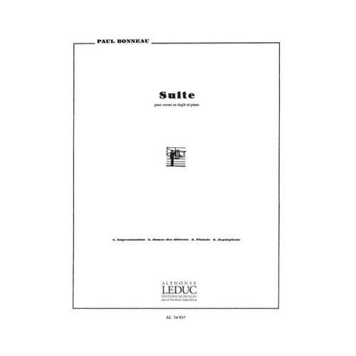 Paul Bonneau : Suite Pour Cornet Ou Bugle Et Piano (Improvisation, Danse Des Démons, Plainte, Espièglerie)