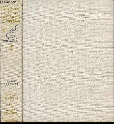 Mille Regrets Et Autres Nouvelles - Oeuvres Romanesques Croisees N°3.