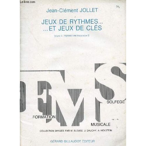 Jeux De Rythmes ... Et Jeux De Cles - Collection Formation Musicale Solfege.