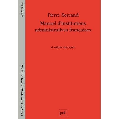 Manuel D'institutions Administratives Françaises