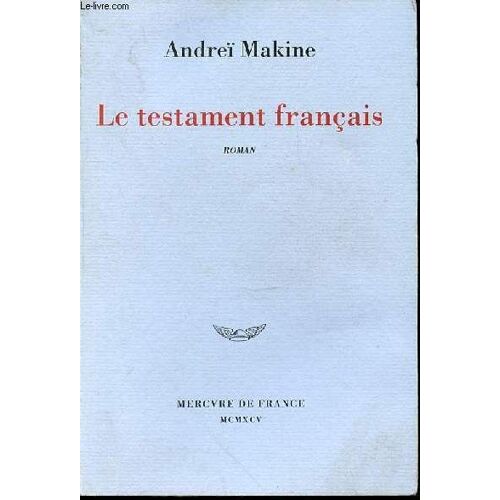 Le Testament Francais - Roman.