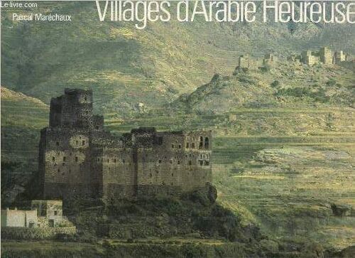 Villages D'arabie Heureuse.