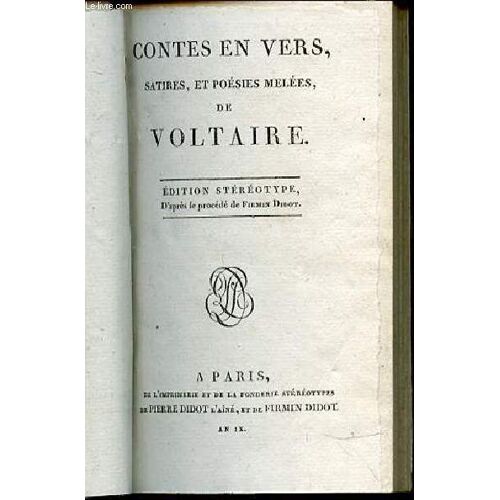 Contes En Vers, Satires, Et Poesies Melees - Edition Stereotype, D'apres Le Procede De Firmin Didot.