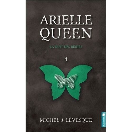 Arielle Queen Tome 4 - La Nuit Des Reines