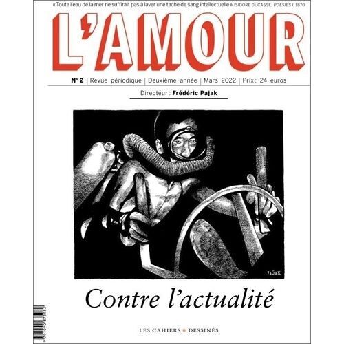 L'amour N°2 - Contre L'actualité