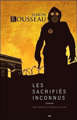 Une Enquête D'oswald Taylor - Tome 2, Les Sacrifiés Inconnus