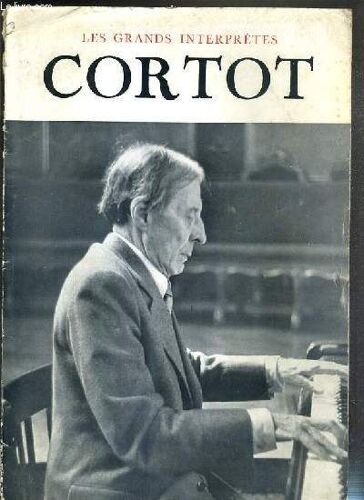 Les Grands Interpretes Cortot