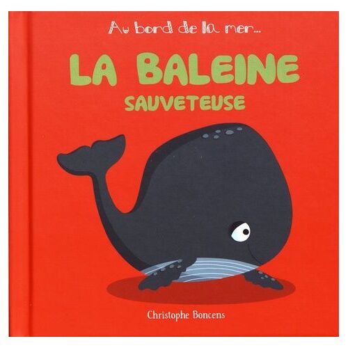 La Baleine Sauveteuse
