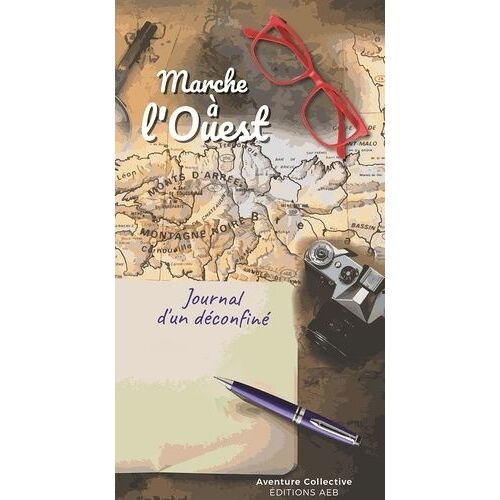 Marche À L'ouest - Journal D'un Confiné