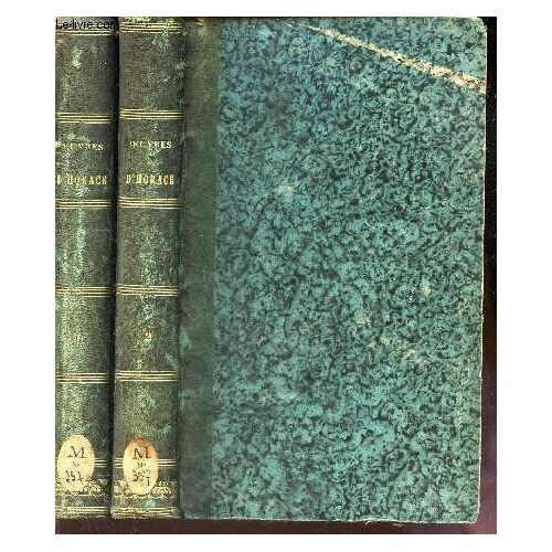 Oeuvres D'horace - En 2 Volumes Tome 1 : Odes + Tome 2 /  Satires - Epitres / Deuxieme Edition